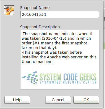 Figure 2: Choosing a name and entering a description for the current snapshot