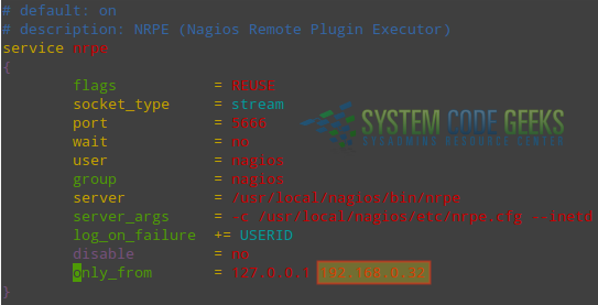 Figure 4: Allowing connections to the xinetd daemon from the Nagios server (192.168.0.32)